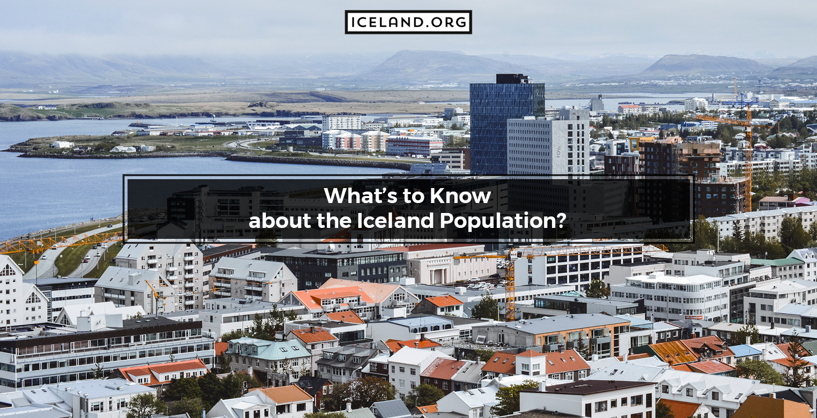 What's to Know about the Iceland Population?